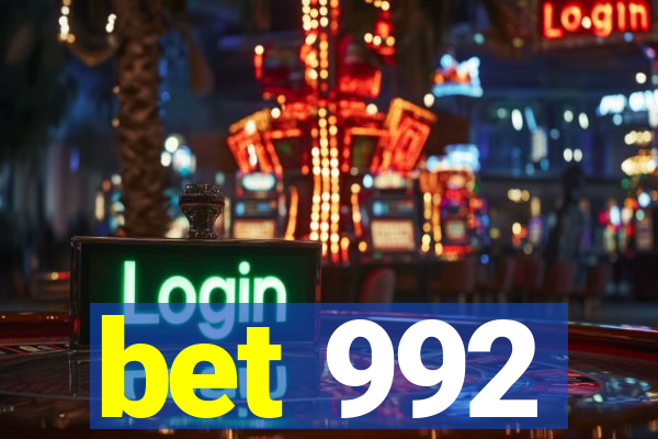 bet 992